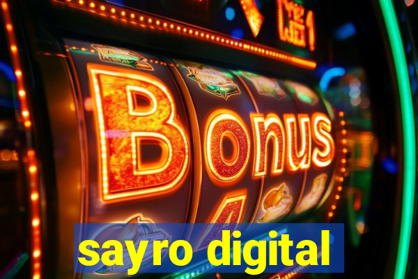 sayro digital